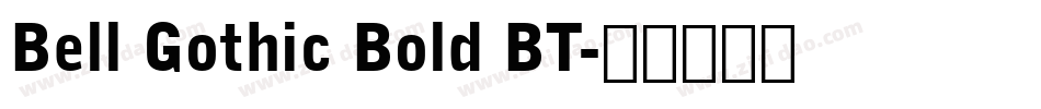 Bell Gothic Bold BT字体转换